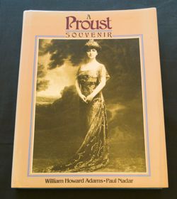 A Proust Souvenir  Vendome Press: New York,
