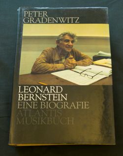 Leonard Bernstein  Atlantis Musikbuch-Verlag: Zurich, Switzerland,