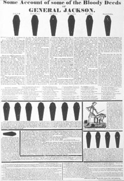The Coffin Handbill, Some Account of the Bloody Deeds of General Jackson