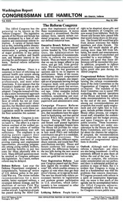 21. May 25, 1994: The Reform Congress [health care, welfare, defense, executive branch reform, campaign finance, voter registration, lobbying, Congressional reform]