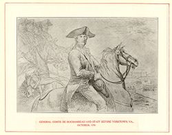 General Comte De Rochambeau and Staff before Yorktown, Va