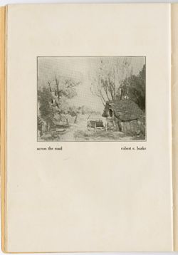 "Across the Road," [Frontispiece], Robert E. Burke