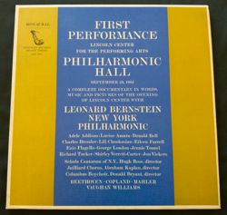 First Performance: Lincoln Center for the Performing Arts, Philharmonic Hall  Columbia Records,