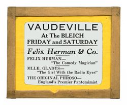 Vaudeville, Felix Herman & Co., at the Bleich