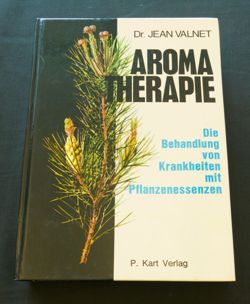 Aromatherapie  P. Kart Verlag: Le Mont Lausanne, Switzerland,