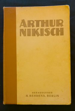 Arthur Nikisch  Bote & G. Bock: Berlin, Germany,