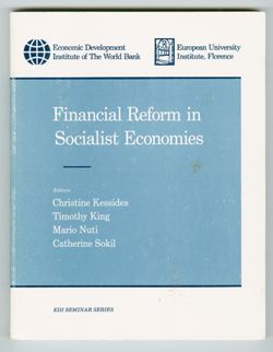 World Bank Economic Development Institute - Financial Reform in Socialist Economies, 1995 Feb