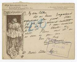 [18]96 Feb. 10 - Burgin, George Brown, 1856-1944, novelist. Hornsey, N. To W[illiam] Morris Colles, Esq. 4, Portugal Street, W.C. Inquires about Vagabond expenses for a guest and about the second contract which he is anxious to have "in black and white."