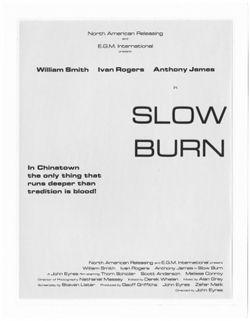 Slow Burn advertisement