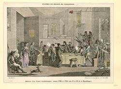 Interieur d'un Comite revolutionnaire, annees 1793 et 1794, ans II et III de la Republique