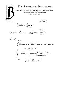 "2/9/07 [sic: 04] - Judge - Gonzales" [Hamilton’s handwritten notes, small Brookings Institution sheet]