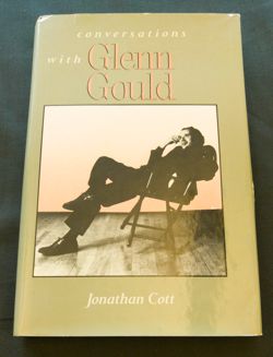 Conversations with Glenn Gould  Little, Brown and Company: Boston, Massachusetts,