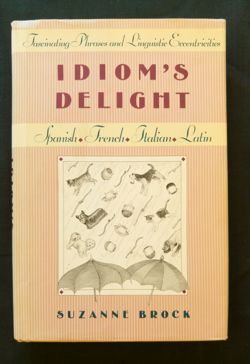 Idiom's Delight  Times Books: New York,