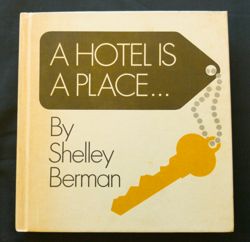 A Hotel is a Place...  Price/Stern/Sloan: Los Angeles, California,