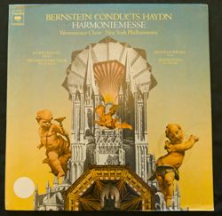 Bernstein Conducts Haydn, Harmoniemesse  Columbia Records: New York City,