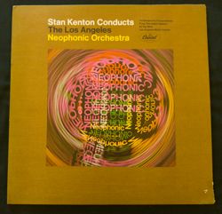 Stan Kenton Conducts The Los Angeles Neophonic Orchestra  Capitol Records