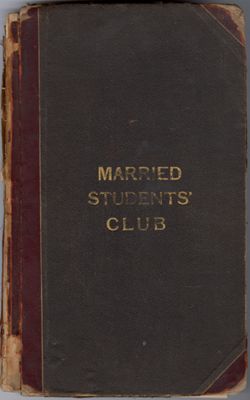 Indiana University Married Students'Club ledger, 1905-1918, C613
