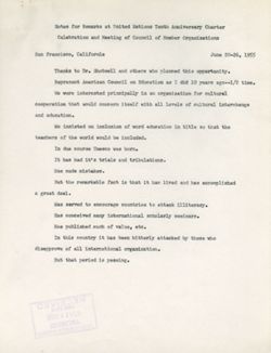 "Notes for Remarks United Nations Tenth Anniversary Charter Celebration & Meeting of Council of Member Organizations." -San Francisco, California June 20-26, 1955