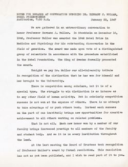 "Notes for Remarks at Convocation Honoring Dr. Hermann J. Muller, Noble Prize- Winner." -Indiana University Auditorium. Jan. 23, 1947