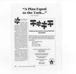 (1994, Jan.).A Plan Equal to the Task: Creating a National Elementary Schools Network.N.E.S.N. Newsletter (pp. 7-8, 13, 15-16).