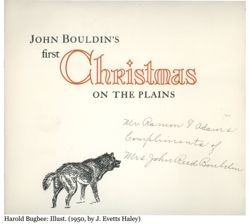 John Bouldin's First Christmas on the plains.