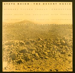 The Desert Music  Elektra/Asylum/Nonesuch: New York City,