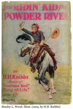 The ridin' kid from Powder River.
