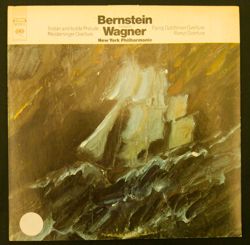 Bernstein Conducts Wagner  Columbia Records