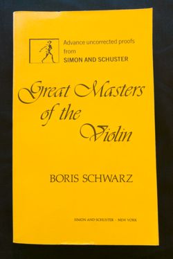 Great Masters of the Violin  Simon and Schuster: New York,