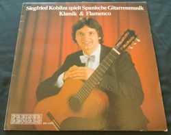 Siegfried Kobilza spielt Spanische Gitarrenmusik, Klassik & Flamenco  Preiser Records: Austria