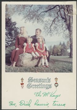 Season's Greeting photo signed by the McKays: Sue, Dick, Laurie, and Teresa.