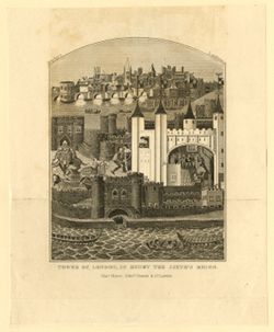 Tower of London, in Henry the Sixth's Reign