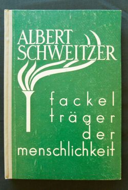 Albert Schweitzer  Synchron-Verlag: Vienna, Austria,