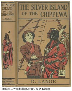 The silver land of the Chippewa.