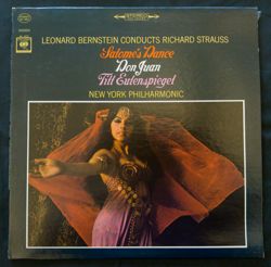 Leonard Bernstein Conducts Richard Strauss, Salome's Dance, Don Juan, Till Eulenspiegel  Columbia Records