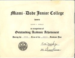 Certificate of Academic Achievement from Miami Dade Jr. College 1969 – 1970