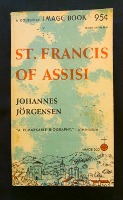 Saint Francis of Assisi  Image Books: Garden City, New York,